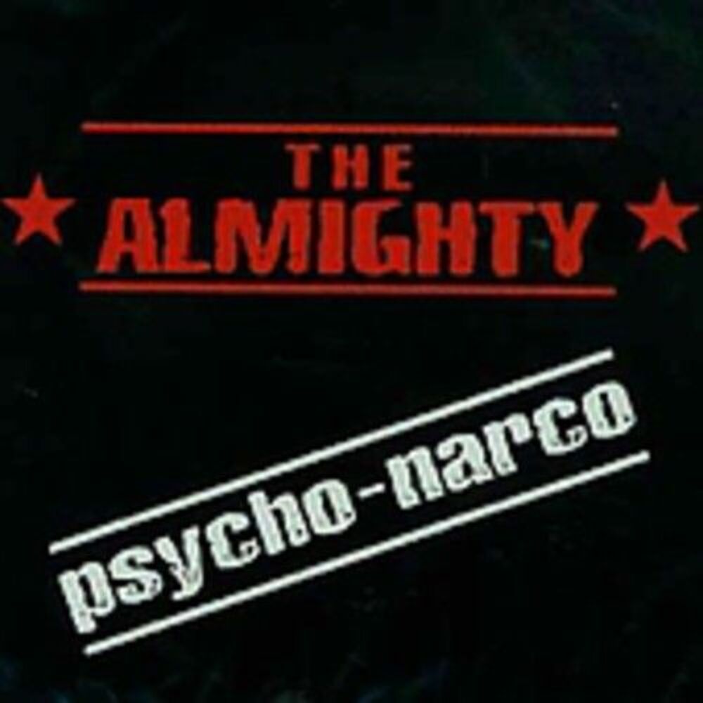 The Almighty - Psycho-Narco  CD